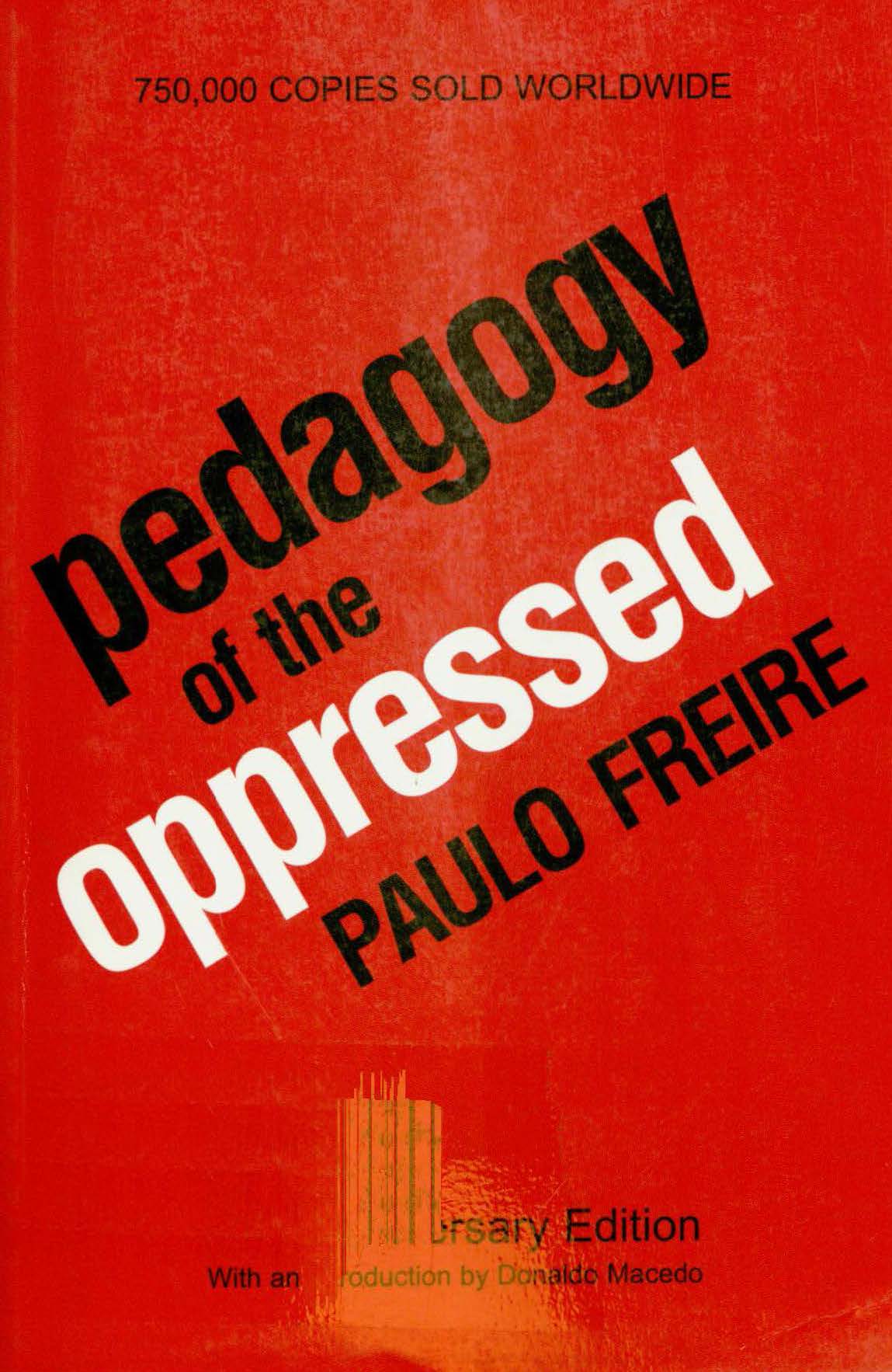 Pedagogy of the oppressed 