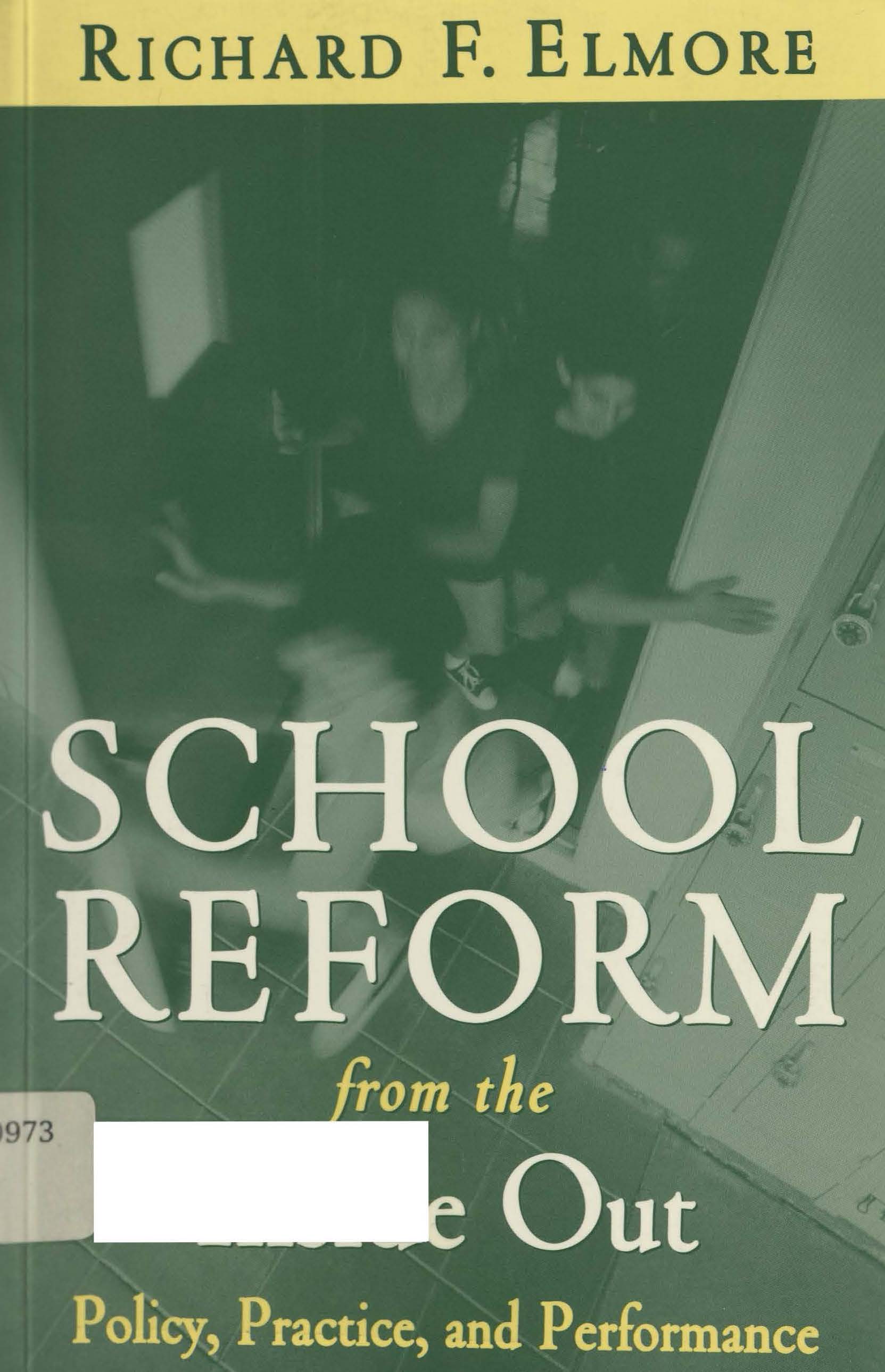 School reform from the inside out