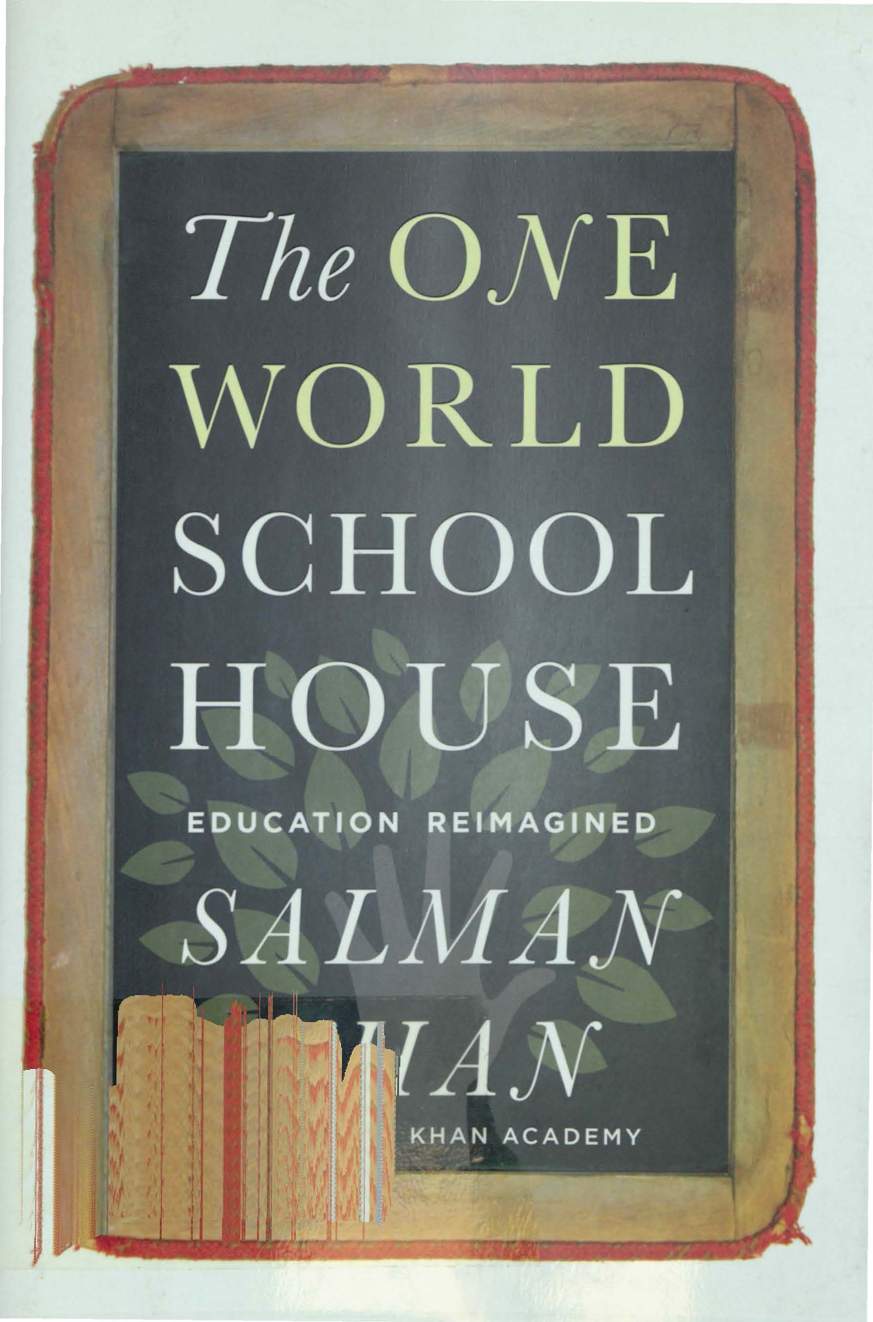 The one world schoolhouse