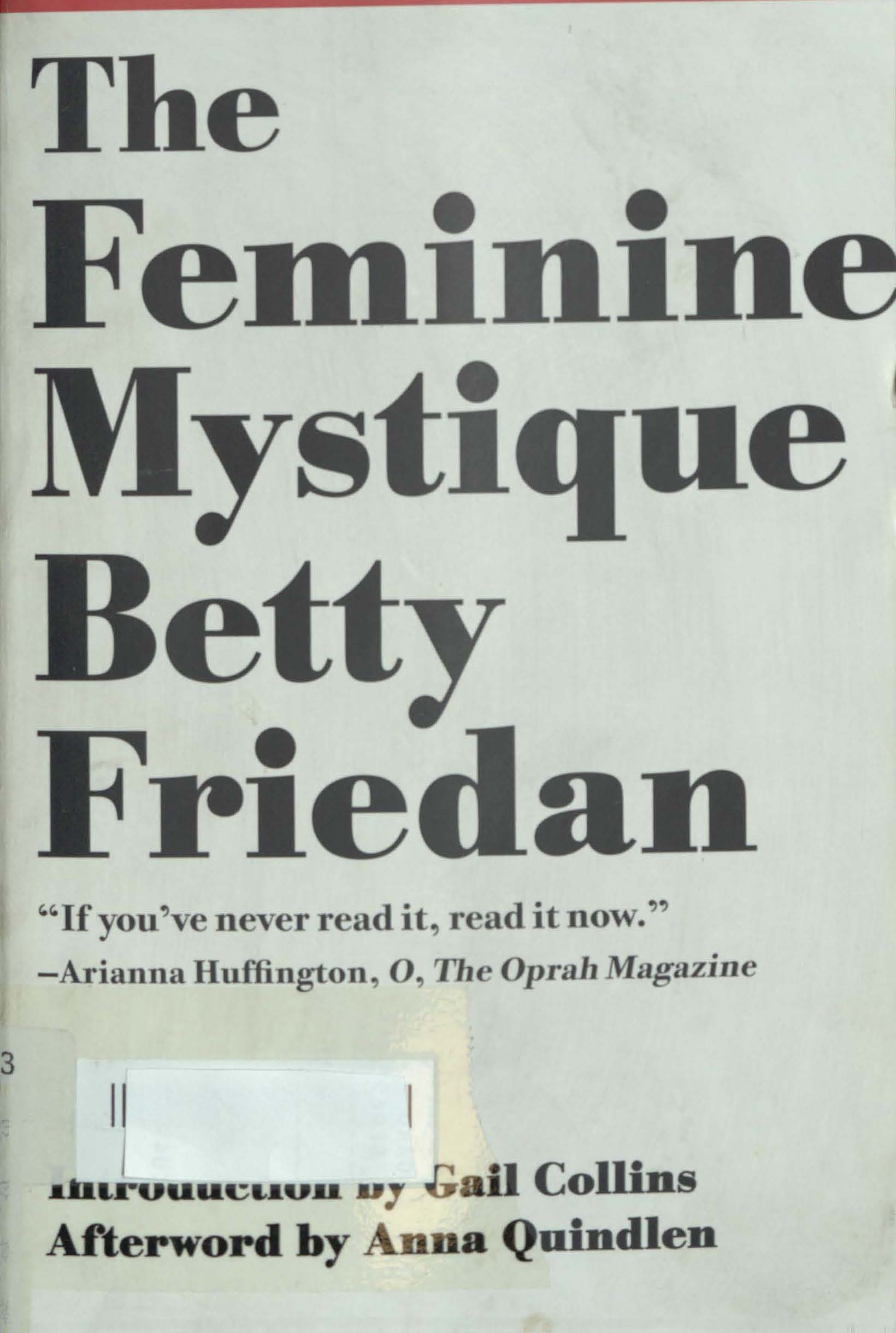 The feminine mystique 