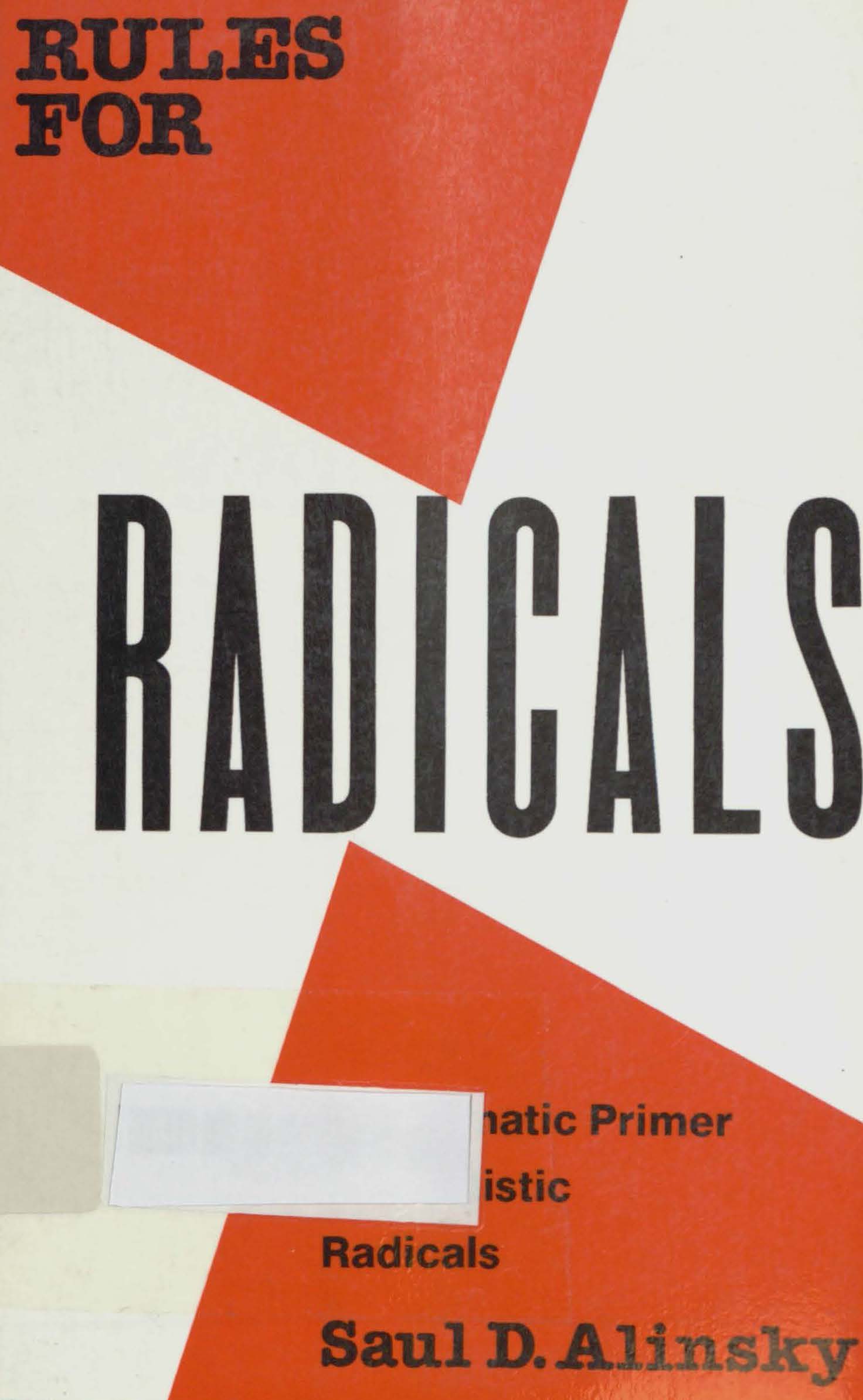 Rules for radicals