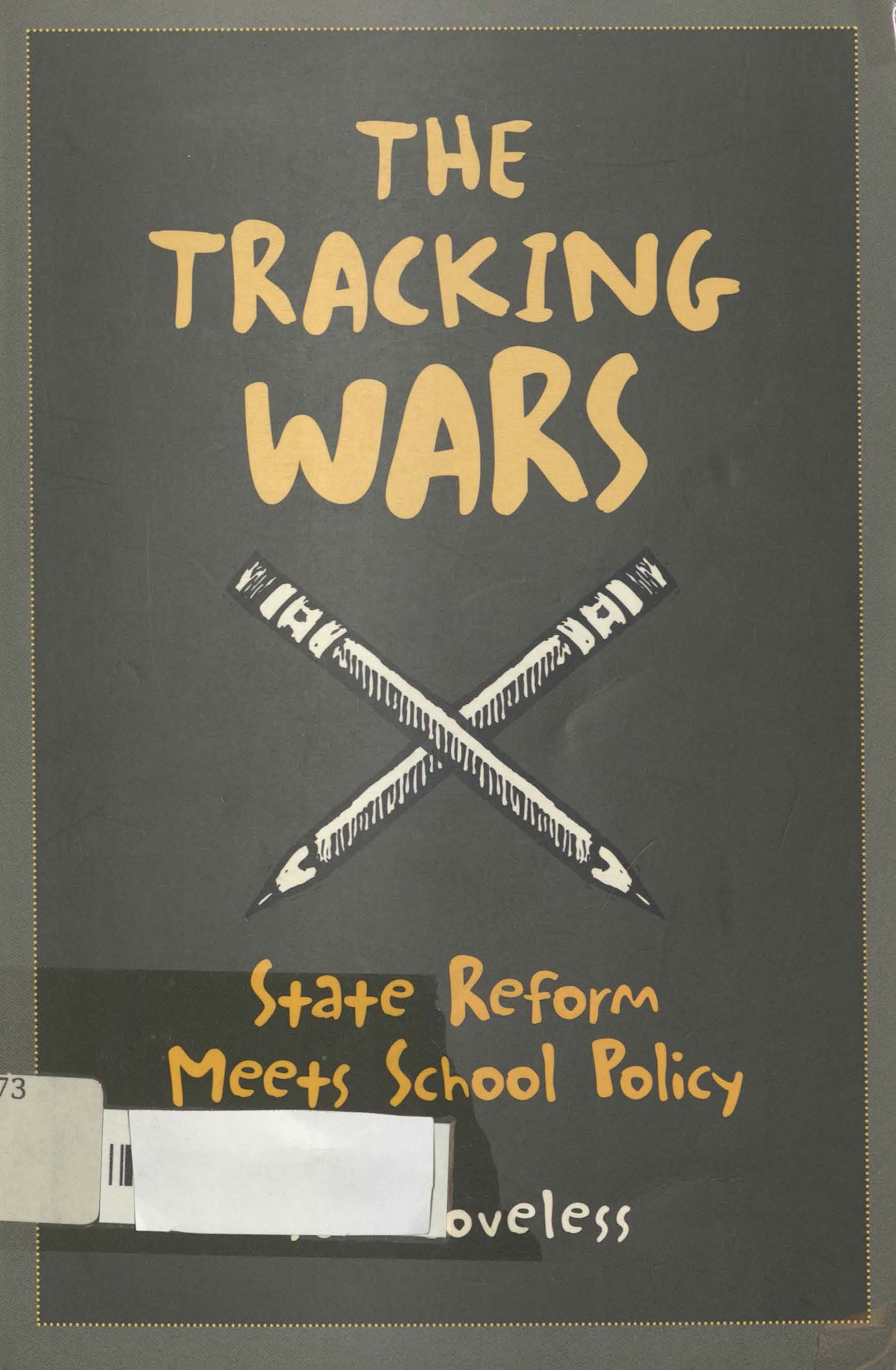 The tracking wars