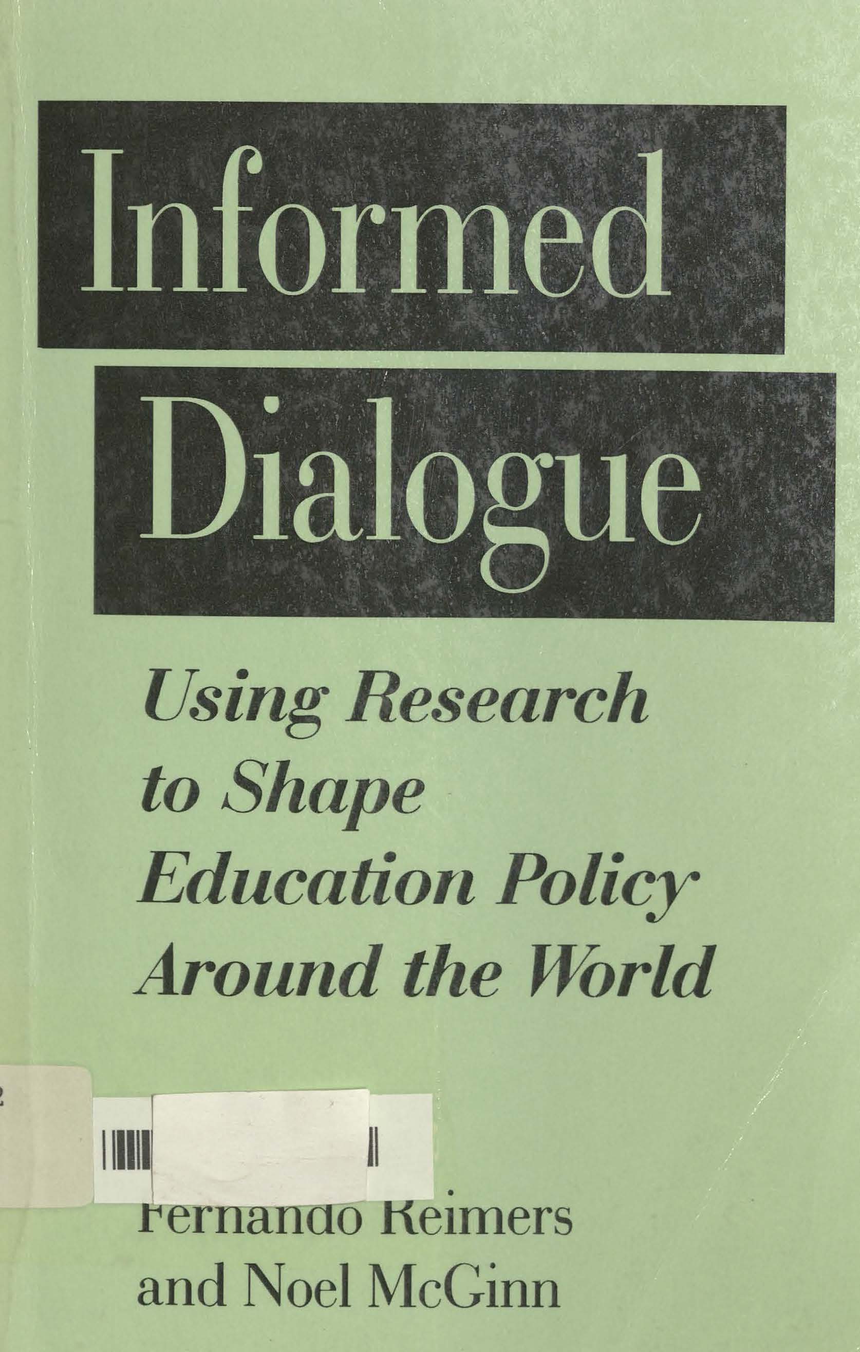 Informed dialogue