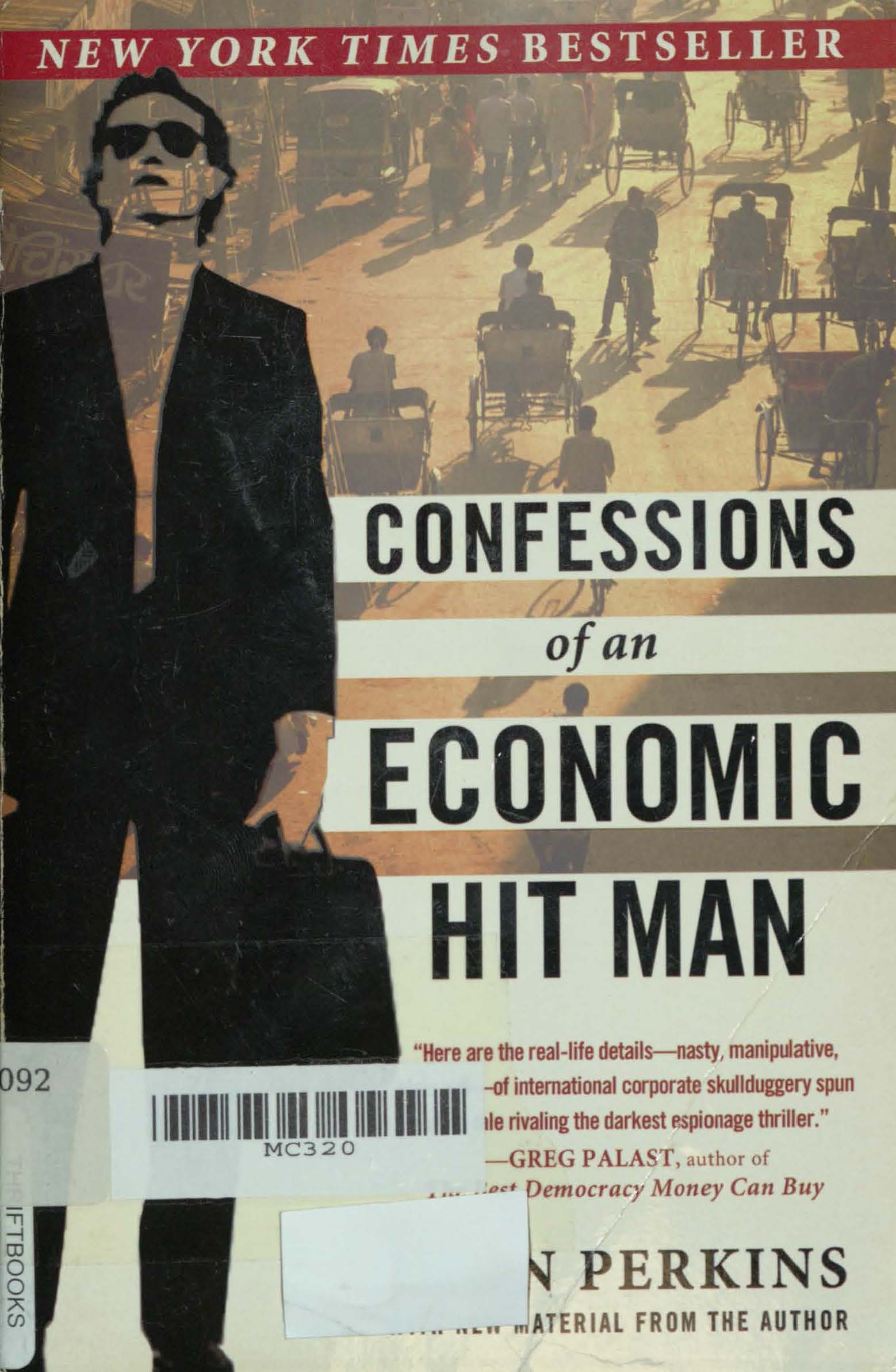 Confessions of an economic hit man 