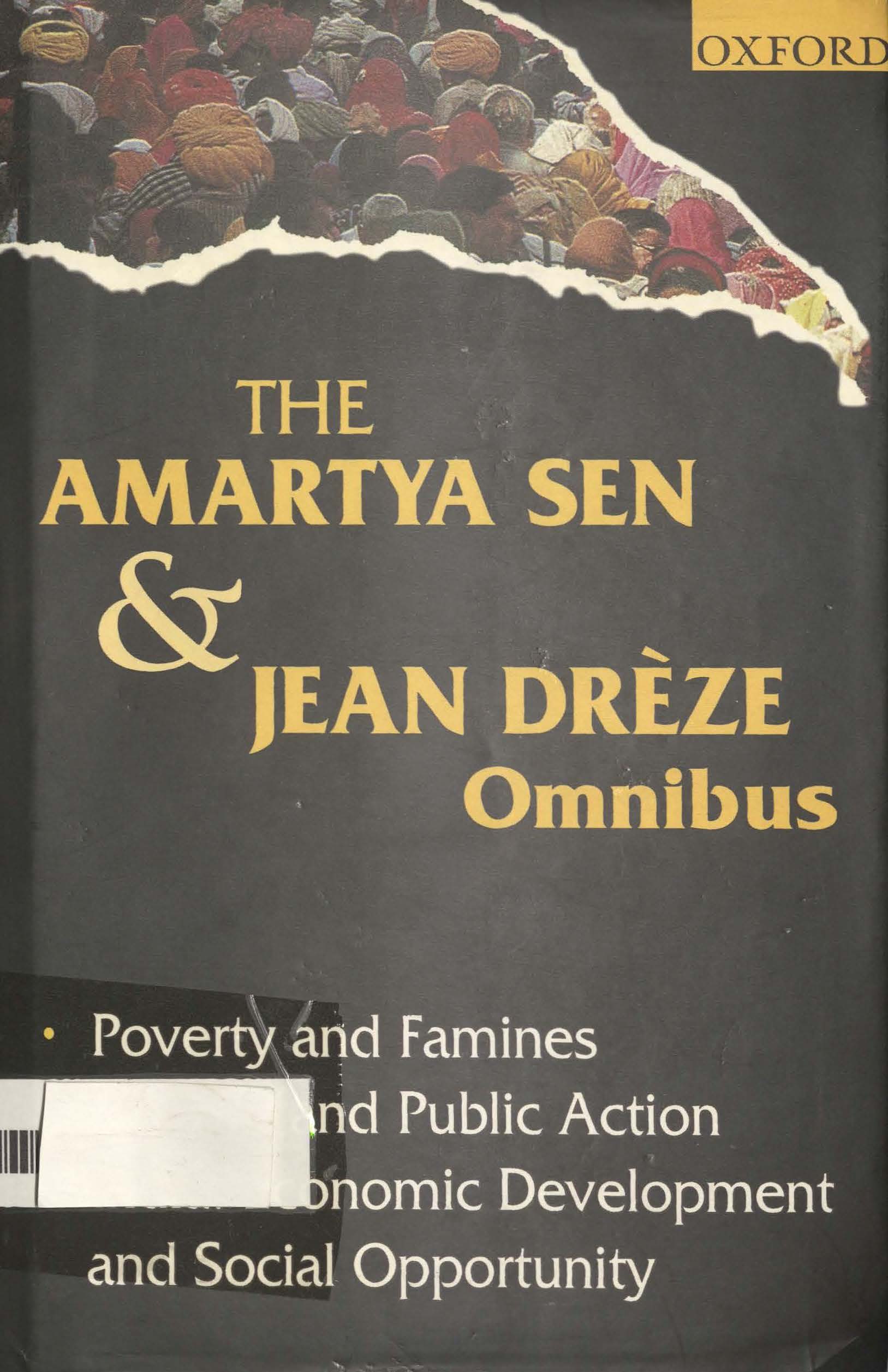 The Amartya Sen and Jean Drèze omnibus 