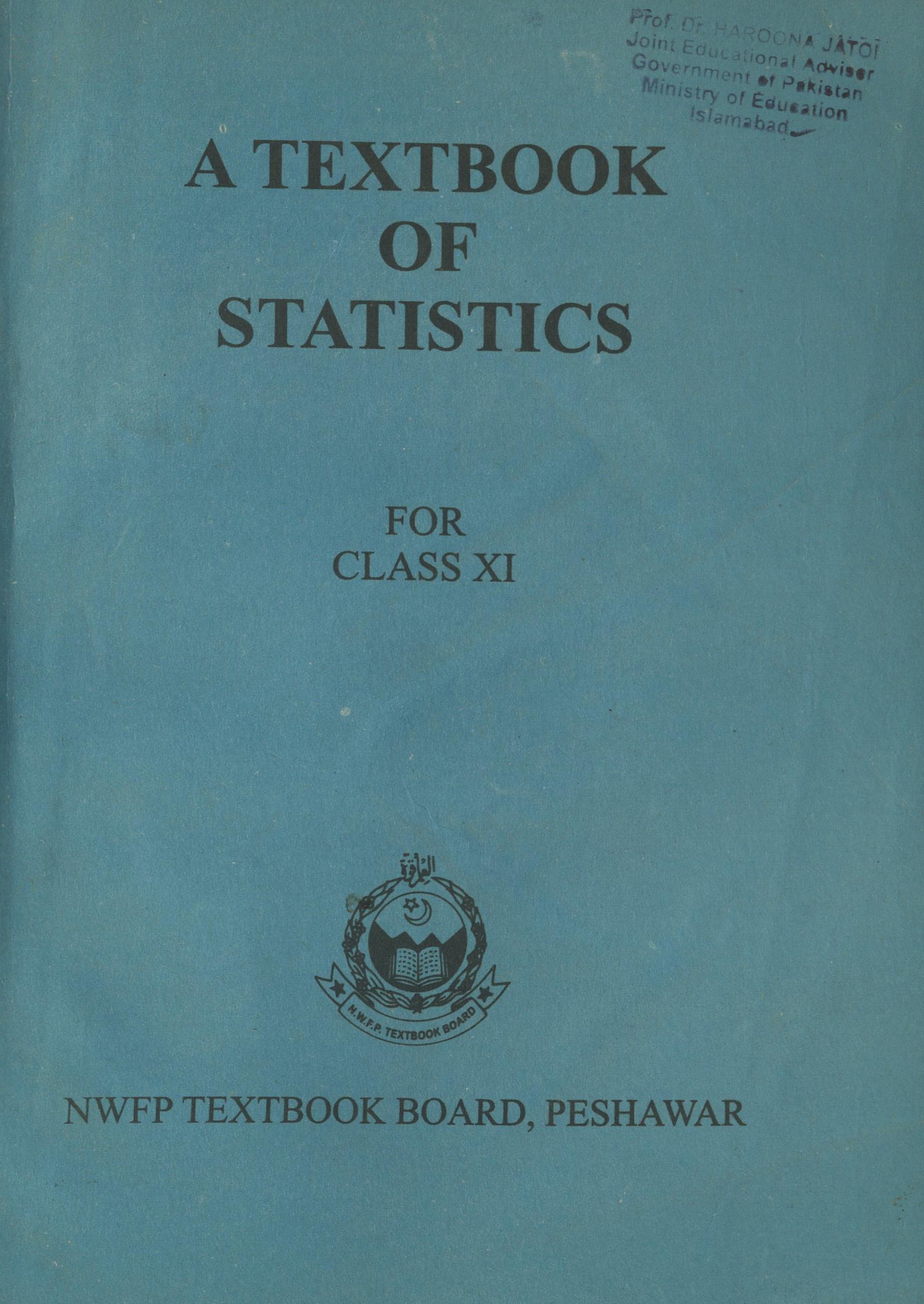 A Textbook of Statistics for class 11