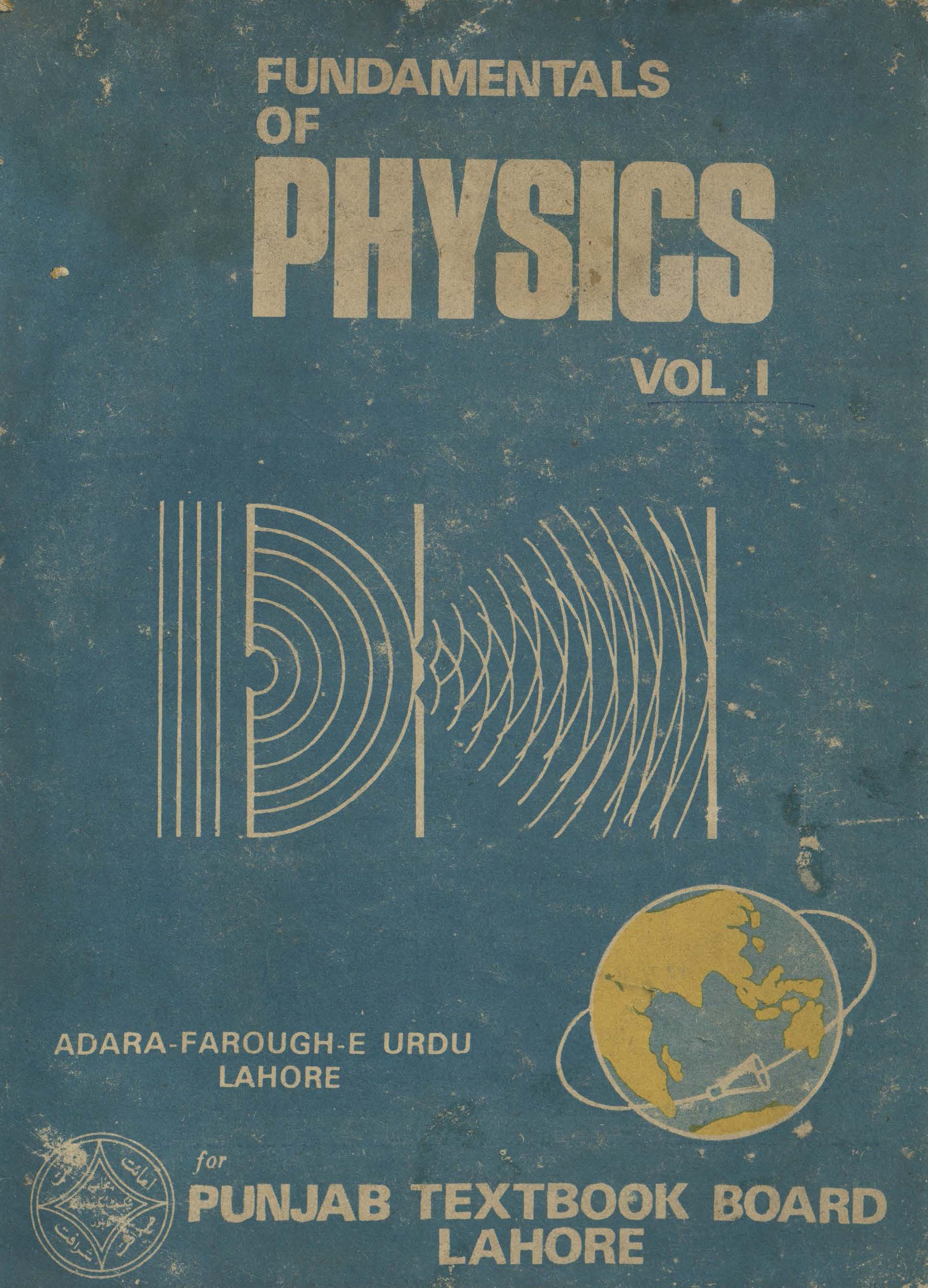 Fundamentals of Physics (Vol.l)