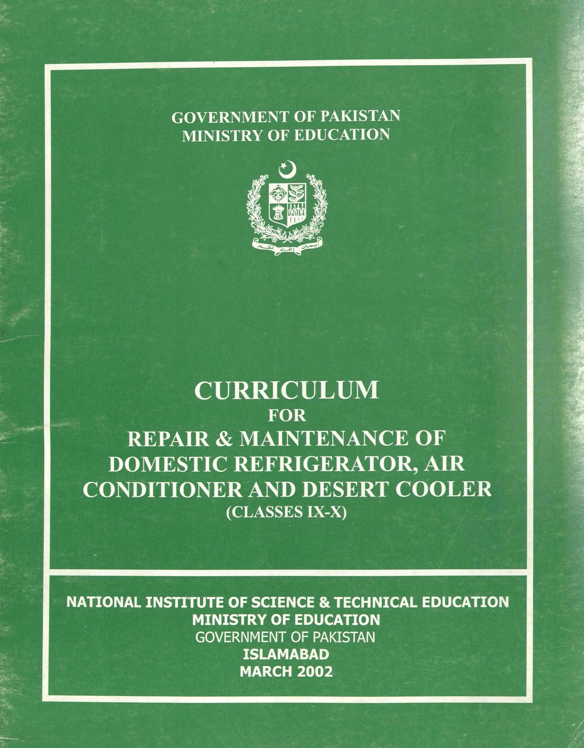 Curriculum for repair & maintaine of domestic refrigerator, air conditioners and desert cooler